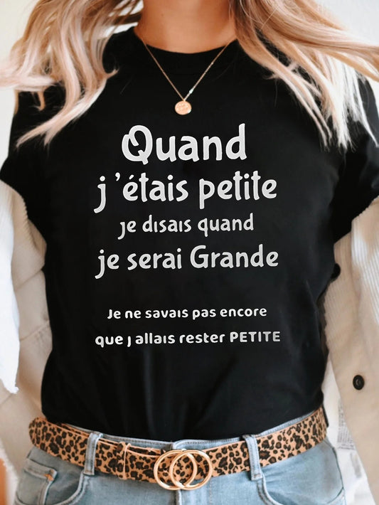 Quand J Etais Petite Letter Print Women's T-shirt Short Sleeve Crew Neck Casual Top for Summer & Spring Women's Y2k Clothing